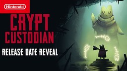 《Crypt Custodian》公布發售日預告片 8月27日推出