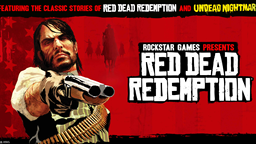 Red Dead Redemption 和《不死夢魘》現已在 PC 平臺推出