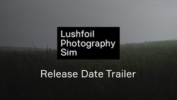 攝影模擬游戲《Lushfoil Photography Sim》將于4月15日發(fā)售