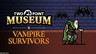《双点博物馆》 x 《吸血鬼幸存者》联动免费更新