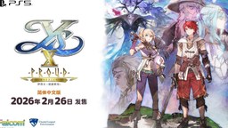 《伊苏X -诺曼荣光-》PS5中文版发售情报公开