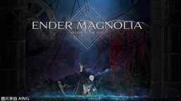 《Ender Magnolia Bloom in the Mist》公布 年内发售