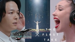 《最终幻想7重生》 × THE FIRST TAKE 特别影片