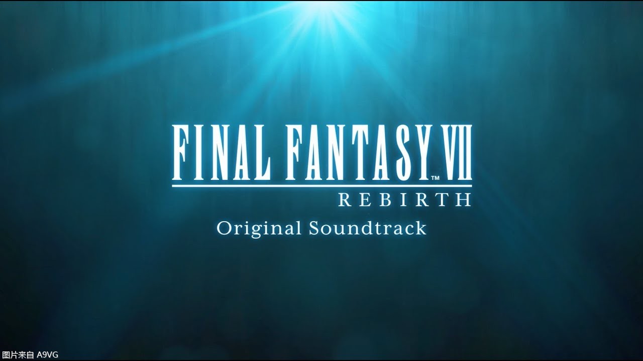 《最终幻想7 重生》原声音乐集宣传片公开