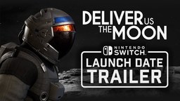 《Deliver Us the Moon》Switch版7月16日发售