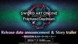 《刀剑神域 碎梦边境》7月2日晚公布新宣传片及发售日期