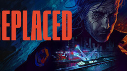 《REPLACED》宣布将延迟到2025年发售