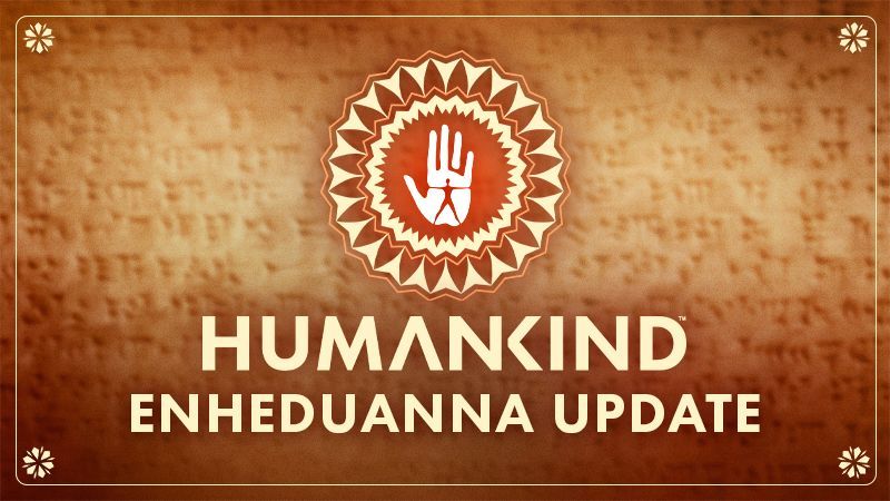 《HUMANKIND》 现已推出恩赫杜安娜免费更新