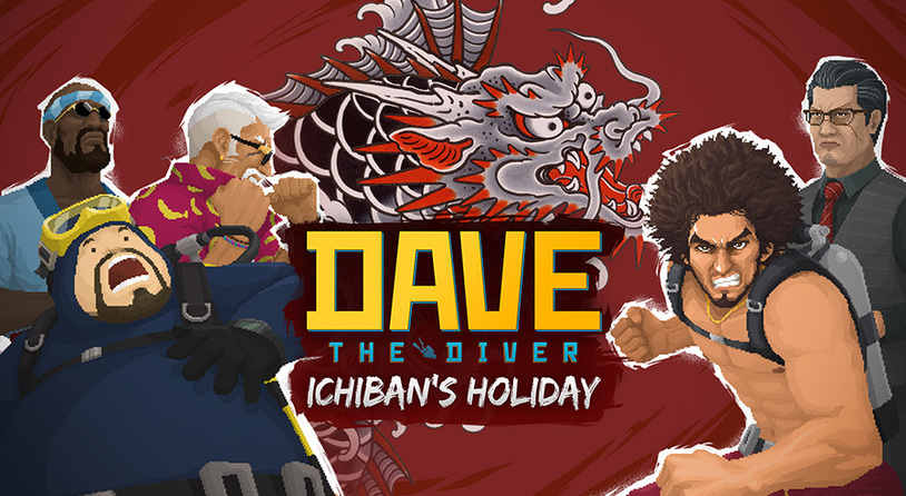 《潜水员戴夫》即将携手《如龙》推出全新联动DLC！《一番的假日》