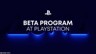 SIE推出Beta测试统一注册平台PlayStation Beta Program