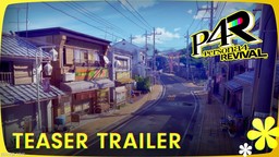 P4R来了！《女神异闻录4 Revival》前导宣传片公开