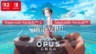 《OPUS：心相吾山》将推出NS与NS2版