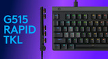 罗技 G515 RAPID TKL 矮磁轴键盘上市：1299 元