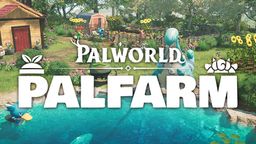 《幻兽帕鲁》公开外传新作《幻兽帕鲁 帕鲁农场》