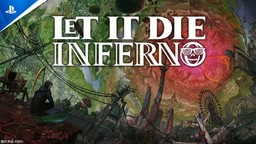 《LET IT DIE》公布新作《LET IT DIE INFERNO》