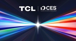 TCL将携全系列AI产品亮相2026国际消费电子展