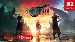 《最终幻想7 重生》NS2版将于6月3日推出