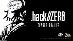 《.hack》系列完全新作《.hack//Z.E.R.O.》正式发表