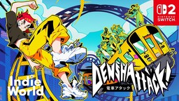 《电车炫客 Denshattack!》将于6月17日推出