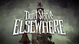 《饥荒》新作《饥荒：异域》发表 Steam页面已上线