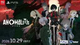 Furyu新作《异界揭踪／ANOMALITH》发表 中文版同步上市