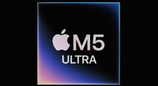 苹果正式推出 M5 Ultra 芯片，最高 36 核 CPU/80 核 GPU